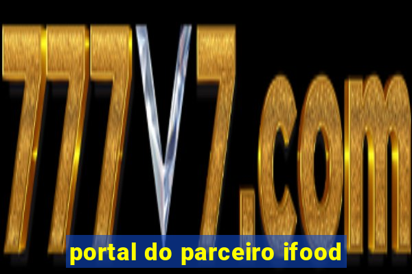 portal do parceiro ifood